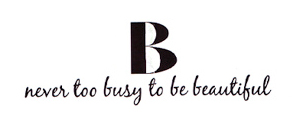 B Never Too Busy To Be Beautiful logo