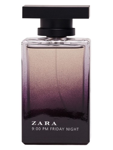 Zara 9:00 PM Friday Night